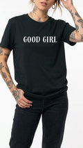 Black women's t-shirt with GOOD GIRL text printed on the front